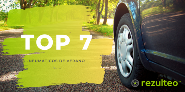 Top 7 neumáticos de verano 2019
